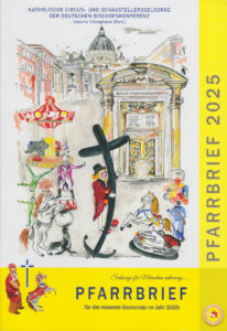 Unser neuer Pfarrbrief 2026 - / 80 Seiten Bilder und Infos zur Arbeit der Circus- und Schaustellerseelsorge